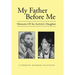 My Father Before Me: Memoirs of an Activist's Daughter