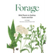 Forage: Wild Plants to Gather and Eat