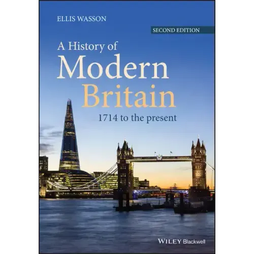 A History of Modern Britain: 1714 to the Present