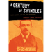 A Century of Swindles: Ponzi Schemes, Con Men, and Fraudsters
