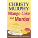 Mango Cake and Murder