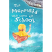 The Mermaid Who Came to School - colour edition: A funny thing happened on World Book Day