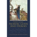 Nordic Gods and Heroes
