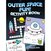 Outer Space Fun! Activity Book