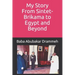 My Story: From Sintet-Brikama to Egypt and Beyond