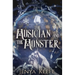The Musician and the Monster