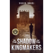 In the Shadow of the Kingmakers