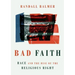 Bad Faith: Race and the Rise of the Religious Right