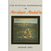 The Mystical Experience in Abraham Abulafia