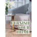 How to furnish your home for practically nothing!
