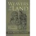 Weavers of the Land