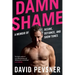 Damn Shame: A Memoir of Desire, Defiance, and Show Tunes