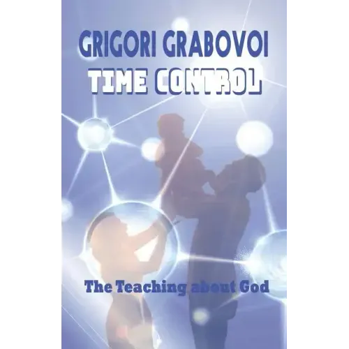 Time Control: The teaching about God
