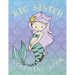 Big Sister Coloring Book: Mermaid
