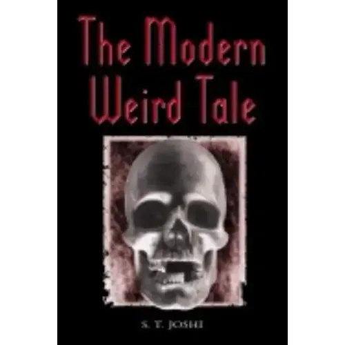 The Modern Weird Tale