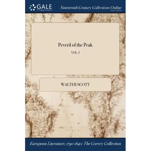 Peveril of the Peak; VOL. I