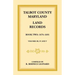 Talbot County, Maryland Land Records: Book 2, 1676-1691
