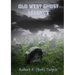 Old West Ghost Legends