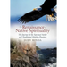 The Renaissance of Native Spirituality: The Journey of the Spiritual Seeker and Traditional Healing Practices