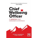 Chief Wellbeing Officer: El bienestar como herramienta estratégica
