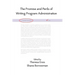 The Promise and Perils of Writing Program Administration