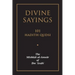 Divine Sayings: 101 Hadith Qudsi: The Mishkat Al-Anwar of Ibn 'arabi