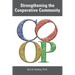 Strengthening the Cooperative Community