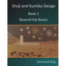 Shoji and Kumiko Design: Book 2 Beyond the Basics