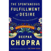 The Spontaneous Fulfillment of Desire: Harnessing the Infinite Power of Coincidence