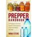 Prepper Handbook: A Prepper's Survival Guide to Emergency Food and Water Storage