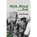 Myth, Ritual and the Oral