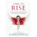 Time to Rise: 28 Soul-Stirring Stories of Personal Growth and Professional Transformation That Will Help You Find Your Purpose and Live Your Best Life