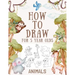 How to Draw Animals for 5 Year Olds: Easy Step-by-Step Drawing Tutorial for Kids to Learn to Draw