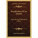 Recollections Of An Alienist: Personal And Professional (1916)