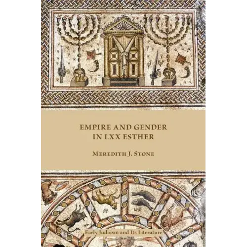 Empire and Gender in LXX Esther