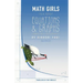 Math Girls Talk about Equations & Graphs