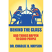 Behind the Glass: Bad Things Happen to Good People