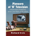 Pioneers of "B" Television: Independent Producers, Series and Pilots of the 1950s