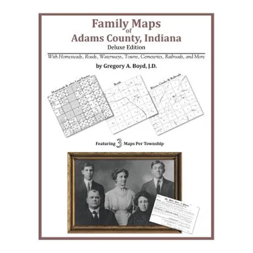 Family Maps of Adams County, Indiana