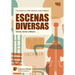 Escenas Diversas: Drama, Humor y Música