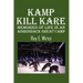 Kamp Kill Kare: Memories Of Life In An Adirondack Great Camp