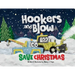 Hookers and Blow Save Christmas (Soft Cover)