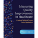 Measuring Quality Improvement in Healthcare: A Guide to Statistical Process Control Applications