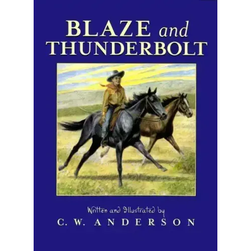 Blaze and Thunderbolt