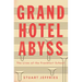 Grand Hotel Abyss: The Lives of the Frankfurt School