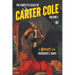 The Complete Cases of Carter Cole, Volume 1