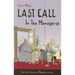 Last Call in the Menagerie