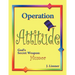 Operation Attitude: God's Secret Weapon: Humor