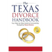 The Texas Divorce Handbook: : Your Step-by-Step Guide to Successfully Navigating T