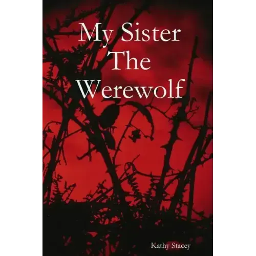 My Sister The Werewolf